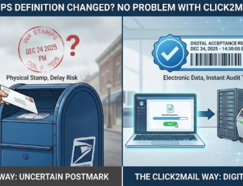 The “Postmark” Just Changed. Here’s Why Click2Mail Users Don’t Need to Worry.